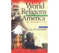 World Religions in America: An Introduction (1999-10-03)