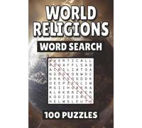 World Religions Word Search: 100 Pages of Puzzles, Word Scramble, Word Find, and Vocabulary Activities for Kids, Adults, and Seniors