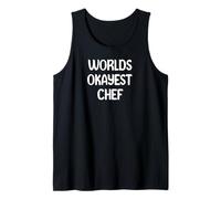 World’s Okayest Chef Funny Workplace Humor Tees Mugs Camiseta sin Mangas