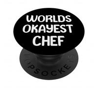 World’s Okayest Chef Funny Workplace Humor Tees Mugs PopSockets PopGrip Adhesivo