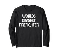 World’s Okayest Firefighter Funny Workplace Humor Tees Mugs Manga Larga