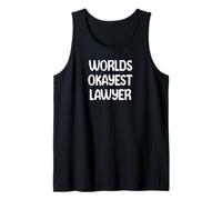World’s Okayest Lawyer Funny Workplace Humor Tees Mugs Camiseta sin Mangas