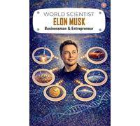 World Scientist Elon Musk (edition 2026) (Edition1st)