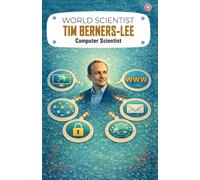 World Scientist Tim Berners-Lee (edition 2026) (Edition1st)