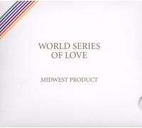 World Series Of Love by MidWest Product (2003-10-07)