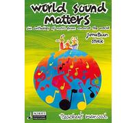 World Sound Matters: An Anthology of Music from Around the World Teachers Edition (Book Only) by Jonathan Stock (1996-12-01)
