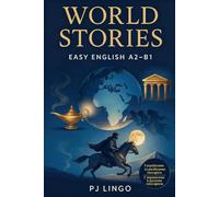 World Stories: Easy English With Ukrainian and Russian glossaries.