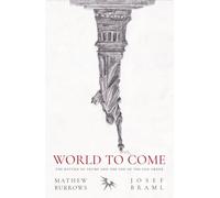 World to Come: The Return of Trump and the End of the Old Order