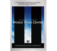 World Trade Center 2006 [Edición especial 2 discos]
