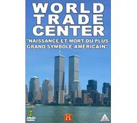 World Trade Center - "Naissance et mort du plus grand symbole américain" [Francia] [DVD]