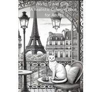 World Travel Cats: A Realistic Coloring Book for Adults
