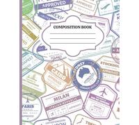 World Travel Composition Notebook 8x10: Stamps of the World Journal Paperback 100 pages