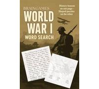 World war 1 word search with history lesson: Brain games , read world war history and complete puzzles, 165 pages , history word search