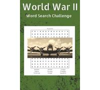 World War 2 6x9 Mini Word Search Puzzle Book for Adults and Seniors: 55 Challenging Puzzles with World War II Battles, Leaders, Weapons, and History Themes