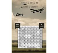 World War 2 Word Search: Easy-to-read word search puzzles featuring World War II tanks, aircraft, battles, and more | 6x9 inches | 124 pages - perfect for history buffs, vacations, and leisure time.
