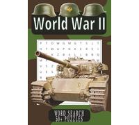 World War 2 (WW2) Word Search Puzzle Book: Word Searches with Easy to Read Print about World War 2, Military History, Patriotic History and more | 6X9 ... Gifts for Vacation, Holidays and Free Times