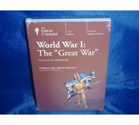 World War I (DVDs): The "Great War" - The Teaching Company