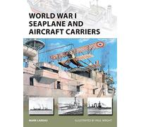 World War I Seaplane and Aircraft Carriers: 238 (New Vanguard)