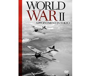 World War II - Appointment in Tokyo [DVD]