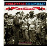 World War II Chronicles-From D-Day to V-E Day: 5