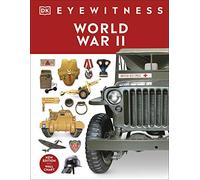 World War II (DK Eyewitness)