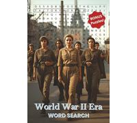 World War II Era Word Search 6 x 9: A Nostalgic Puzzle Book Inspired by Life on the Home Front and The Battlefield During World War Two | Adults, ... Over 50 Searches with Bonus Puzzles