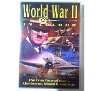 World War II In Colour - The True Face of War....The Terror, Blood & Courage [DVD]