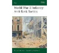 World War Ii Infantry Anti-tank Tactics