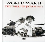 World War II - The Fall of Japan Part 1
