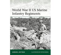 World War II US Marine Infantry Regiments: 222 (Elite)
