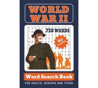 World War II Word Search Book: Word Searches with Easy to Read Print about Wartime, History Events, Army and More| 6x9 inches, 120 Pages| 60 Puzzles ... for Holidays, Vacations and Relaxing Time