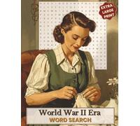 World War II Word Search - Extra Large Print Edition: Extra Large Print Puzzles with Bonus Word Scrambles, License Plate Searches, and WWII Facts | ... Home Front Life, Victory Gardens & More