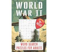 World War II Word Search Puzzle Book For Adults: Word Searches with Easy to Read Print about World War II, History, War Strategy and More | 6x9 ... Holidays, Road Trips and Free Times