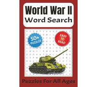 World War II Word Search Puzzle Book: Word Searches with Easy to Read Print about WWII, History, The Military and More | 6x9 Inches, 110 Pages | 50+ ... Gift for Vacations, Holidays and Free Times