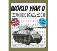 World War II Word Search: Relaxing Large Print Word Find Puzzles for Veterans, History Buffs , Puzzle Lovers | 8.5x11" | 1500+ Words