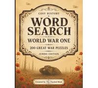 World War One Word Search: 200 Great War Puzzles | Jumbo Edition (Cosy History Word Searches - Jumbo Editions)