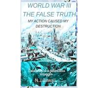 World war /// The false truth: The Unseen Fall