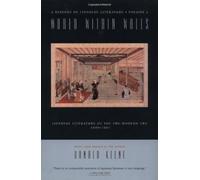 World Within Walls: Japanese Literature of the Pre-Modern Era, 1600-1867: 02 (History of Japanese Literature, Vol 2 (Paper))
