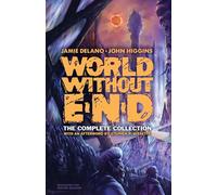 World Without End: The Complete Collection