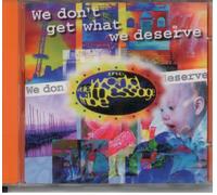 World Wo de Message Tribe - We Don't Get What We Deserve