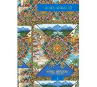 World Wonders & Mandalas: Relaxing Coloring Book for Adults: Libro Gigante da Colorare per Adulti e Giovani con 75 Disegni Rilassanti di Mandala, ... (World Mandala & Landscapes Coloring Series)