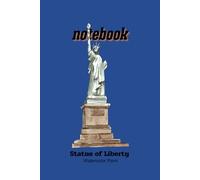 World Wonders Notebook Statue of Liberty: 6x9 Inch | 120 Pages | Wide ruled | Matte paper