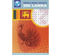 World Word Search Sri Lanka: A Guided Journey Through Sri Lanka with 16 Locations, 64 Word Search Puzzles from Relaxing to Challenging, Stunning Photos, and Fascinating Cultural Insights