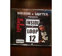 Worldfame & the Grifter Boyz - Inside Loop 12 (UK Import)