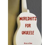 WORLDHITS FOR UKULELE