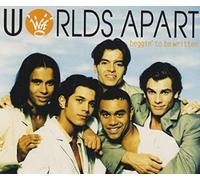 Worlds Apart - Beggin' to be written (incl. 3 versions, 1994)
