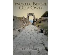 WORLDS BEFORE OUR OWN
