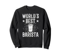 World'S Best Barista Cafetera Baristas Café expreso Sudadera