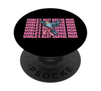 World'S Best Budgie Mom Mama Budgerigar Parrot Día de la Madre PopSockets PopGrip Adhesivo