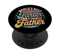World'S Best Farter I Mean Father Camiseta Divertida Día del Padre PopSockets PopGrip Adhesivo
